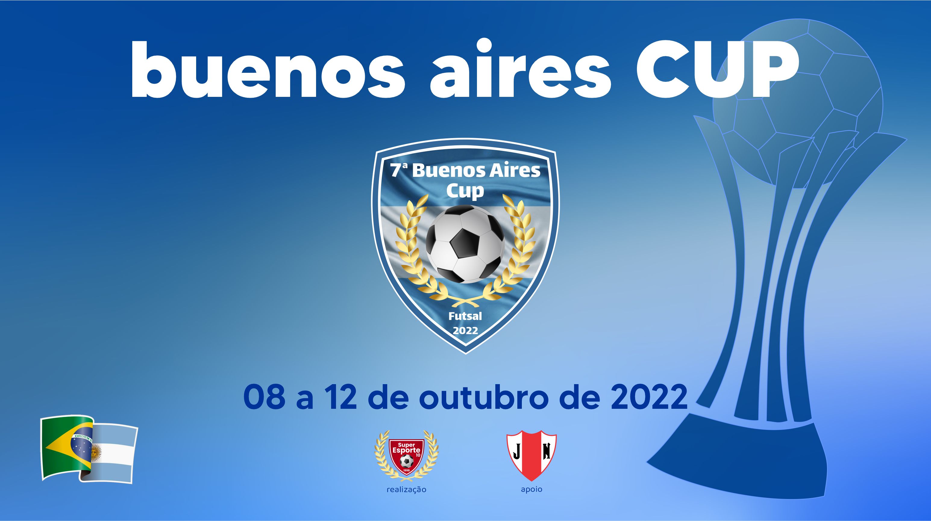 Super Esporte 2022 - 7ª Buenos Aires Cup de Futsal