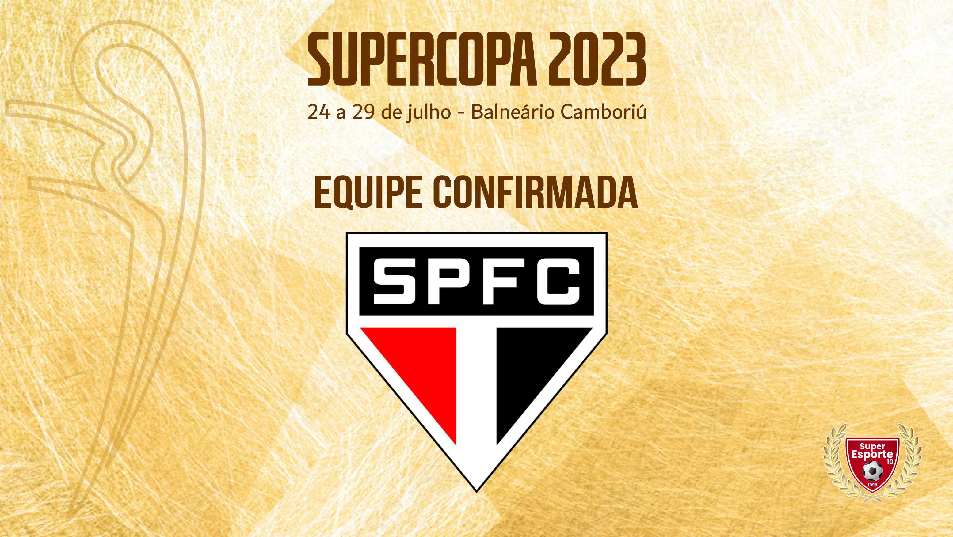 São Paulo FC disputará Supercopa pela primeira vez