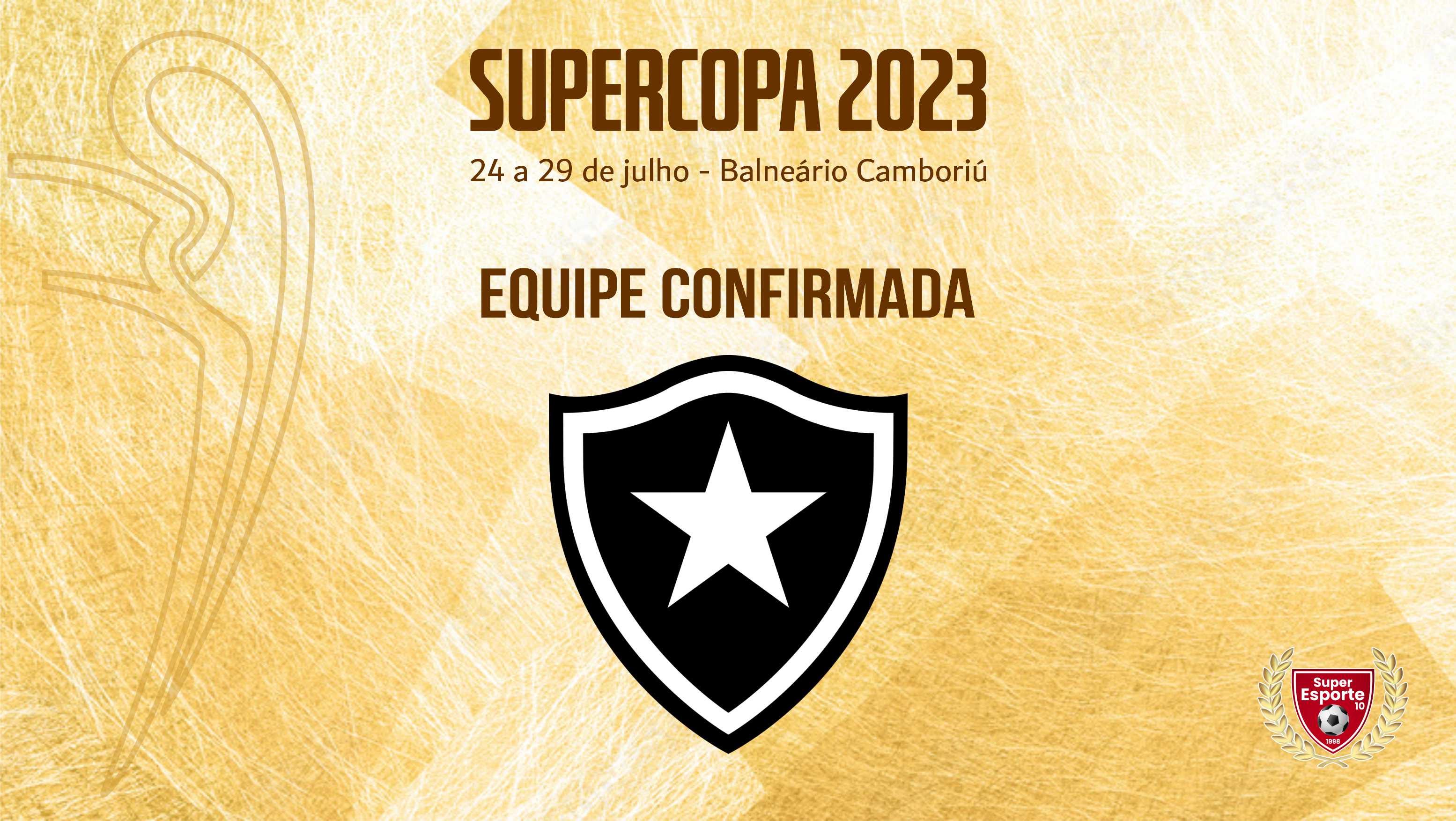 Botafogo confirma 8 categorias na Supercopa, em julho
