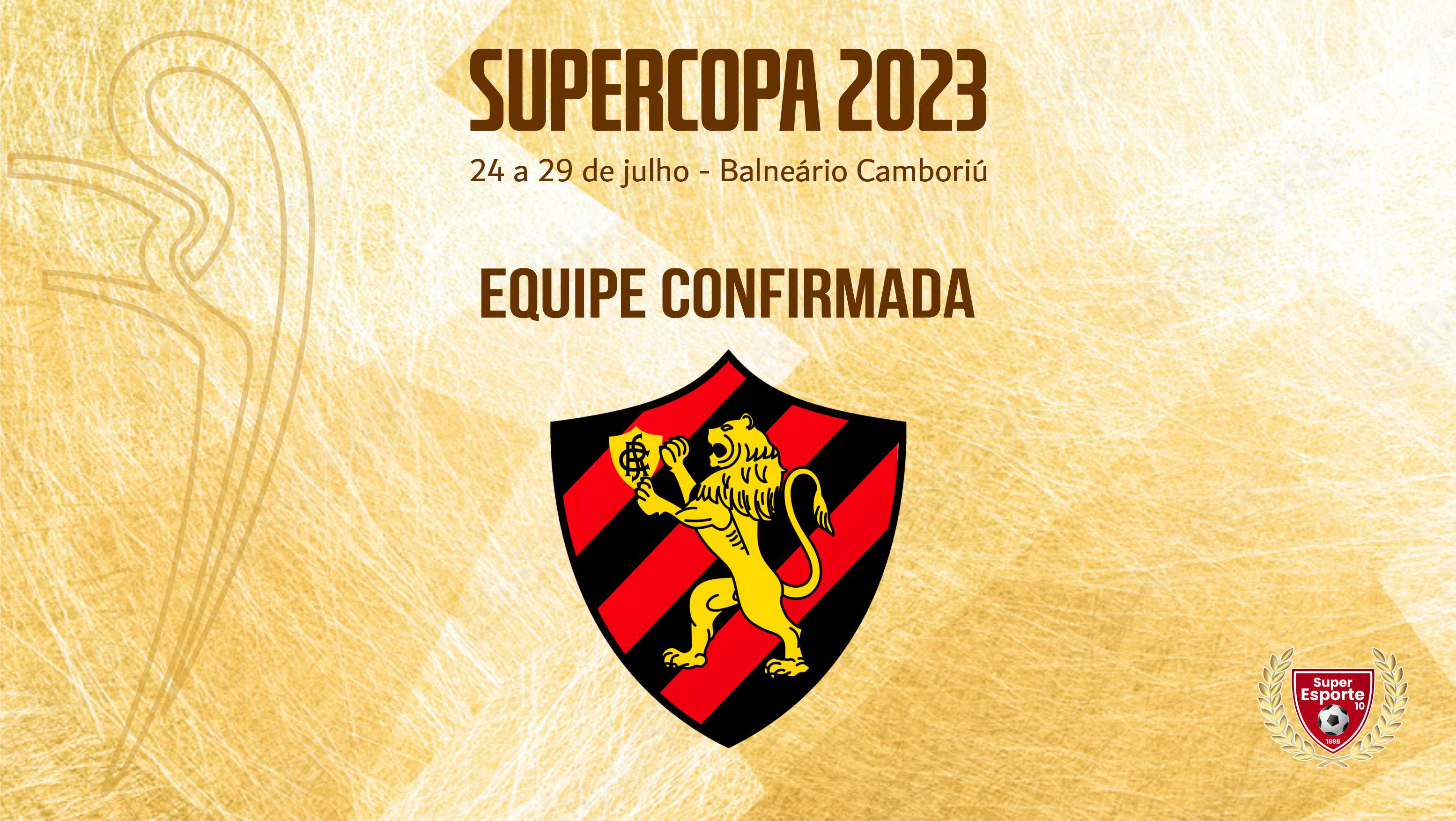 Sport Recife confirma presença na 20ª Supercopa
