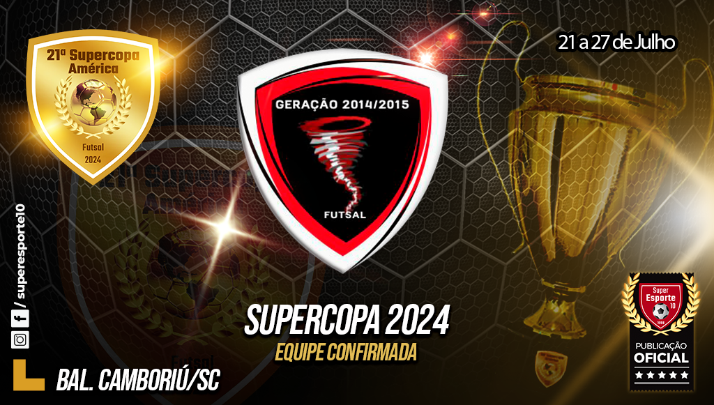 CAP/Geração 2014/2015 estará na Supercopa, em julho